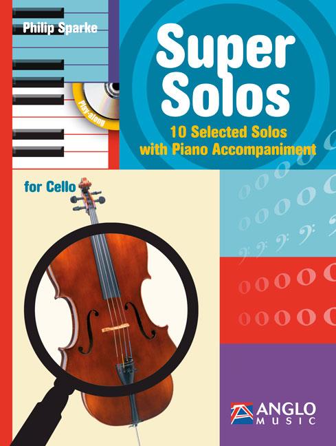 Super Solos - 10 Selected Solos with Piano Accompaniment - violoncello a klavír